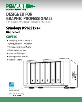 Penwurx Pro Lineart Series Synology DS1621xs+ NAS Affinity Designer(Kobo/電子書)