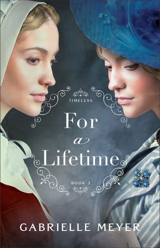 For a Lifetime (Timeless Book #3)(Kobo/電子書)