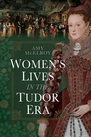 Women's Lives in the Tudor Era(Kobo/電子書)