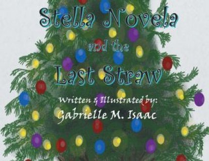 Stella Novela and the Last Straw(Kobo/電子書)