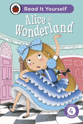 Alice in Wonderland: Read It Yourself - Level 4 Fluent Reader(Kobo/電子書)