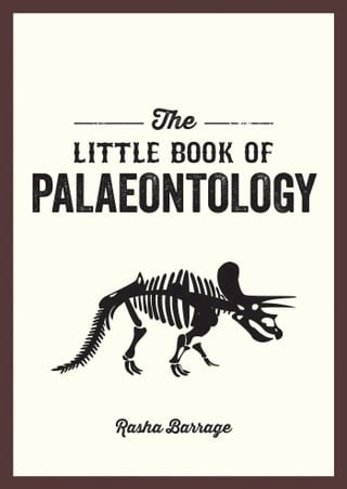 The Little Book of Palaeontology(Kobo/電子書)