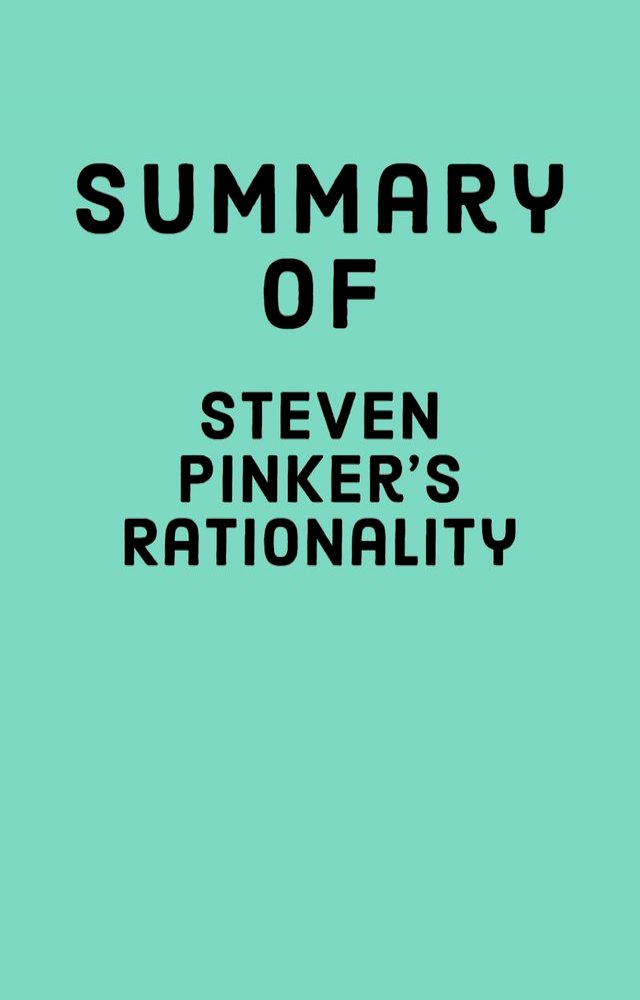 rationality by pinker