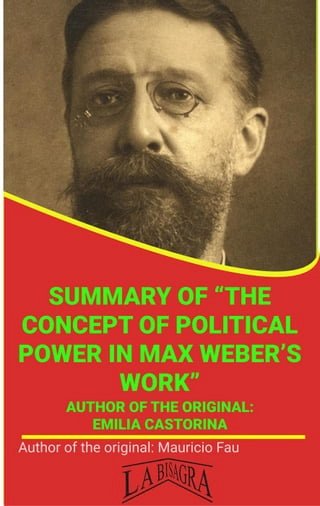 Summary Of "The Concept Of Political Power In Max Weber's Work" By Emilia Castorina(Kobo/電子書)