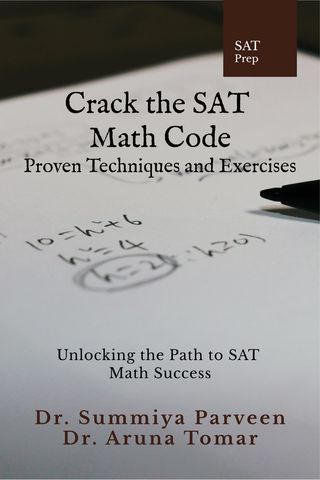 Crack the SAT Math Code: Proven Techniques and Exercises(Kobo/電子書)