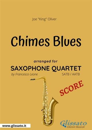 Saxophone Quartet sheet music: Chimes Blues (score)(Kobo/電子書)