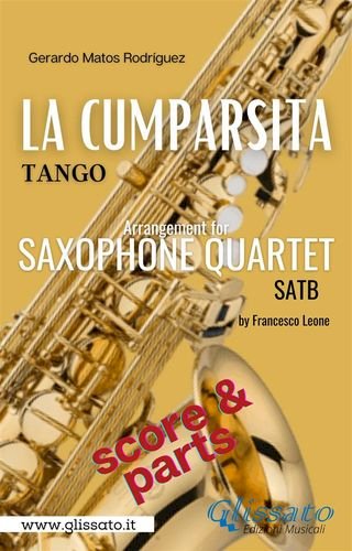 Saxophone Quartet "La Cumparsita" tango (score)(Kobo/電子書)