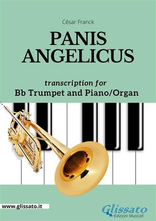 Bb Trumpet and Piano or Organ - Panis Angelicus(Kobo/電子書)