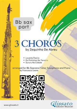 Bb Saxophone parts "3 Choros" by Zequinha De Abreu for Soprano or Tenor Sax and Piano(Kobo/電子書)