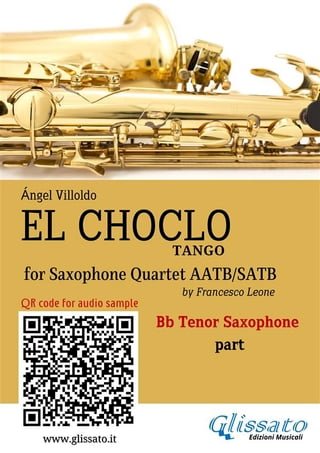Tenor Saxophone part "El Choclo" tango for Sax Quartet(Kobo/電子書)