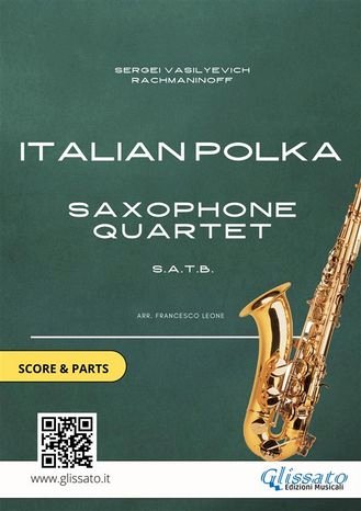 Saxophone sheet music for Quartet: Italian Polka(Kobo/電子書)