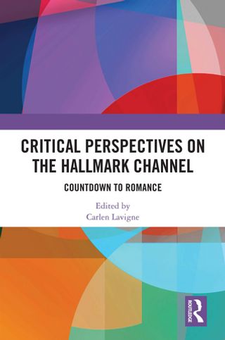 Critical Perspectives on the Hallmark Channel(Kobo/電子書)