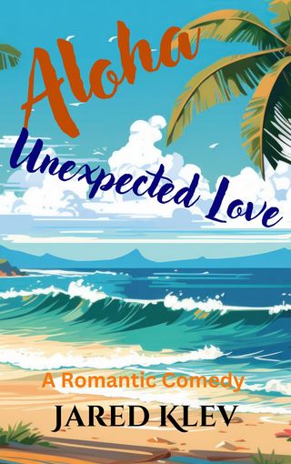 Aloha Unexpected Love(Kobo/電子書)