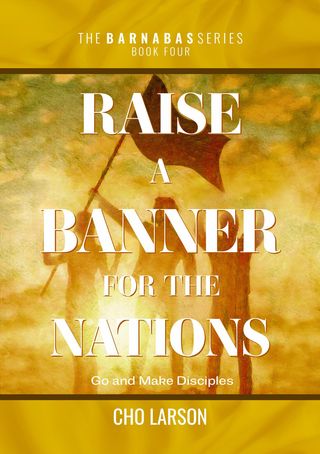 Raise a Banner for the Nations(Kobo/電子書)