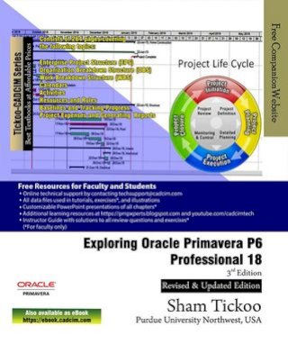 Exploring Oracle Primavera P6 Professional 18, 3rd Edition(Kobo/電子書)