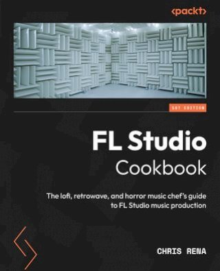FL Studio Cookbook(Kobo/電子書)