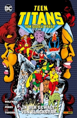 Teen Titans von George Perez - Bd. 4: In der Gewalt von Blackstar(Kobo/電子書)