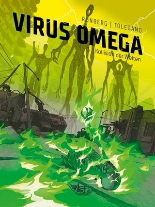 Virus Omega 3: Kollision der Welten(Kobo/電子書)