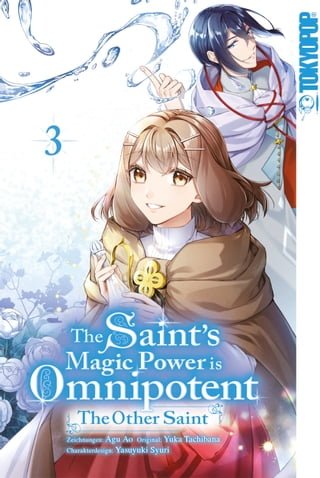 The Saint's Magic Power is Omnipotent: The Other Saint, Band 03(Kobo/電子書)
