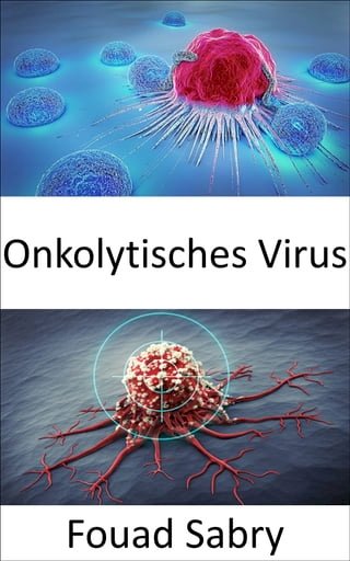 Onkolytisches Virus(Kobo/電子書)