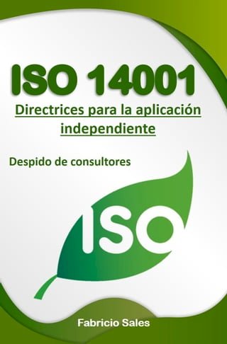 ISO 14001: Directrices para la aplicación independiente(Kobo/電子書)