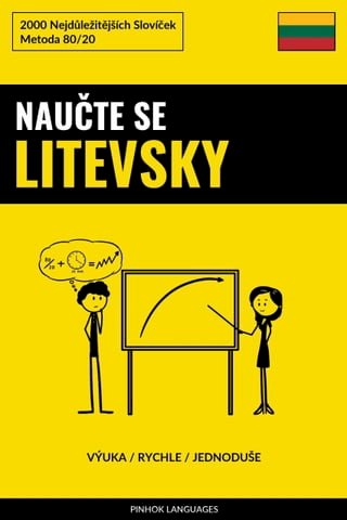 Naučte Se Litevsky - Výuka / Rychle / Jednoduše(Kobo/電子書)