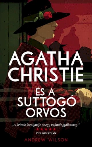 Agatha Christie és a suttogó orvos(Kobo/電子書)