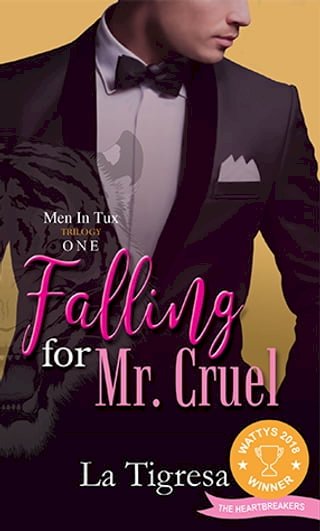 Men in Tux Book 1: Falling for Mr. Cruel (Tagalog)(Kobo/電子書)