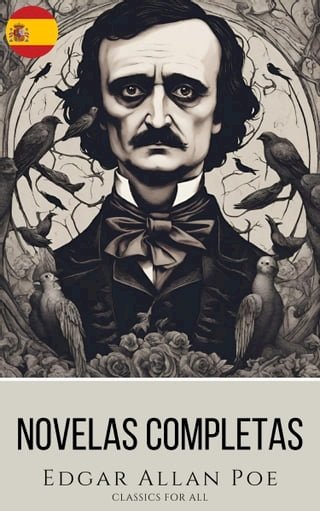 Edgar Allan Poe: Novelas Completas(Kobo/電子書)