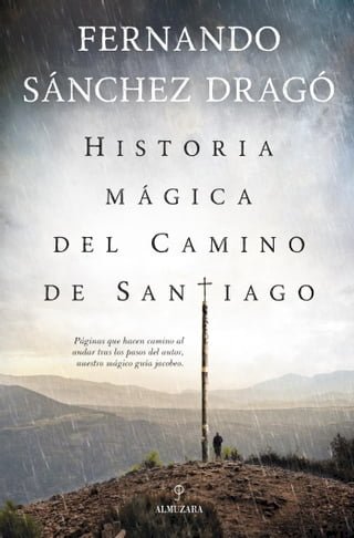 Historia mágica del Camino de Santiago(Kobo/電子書)