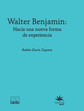 Walter Benjamin: hacia una nueva forma de experiencia(Kobo/電子書)