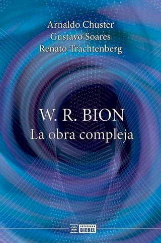 W. R. Bion, la obra compleja(Kobo/電子書)