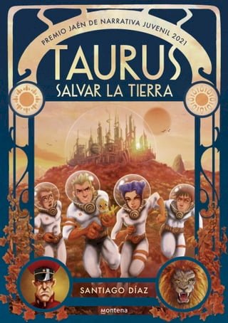 Taurus. Salvar la Tierra (Premio Jaén de Narrativa Juvenil 2021)(Kobo/電子書)