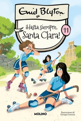 Santa Clara 11 - ¡Hasta siempre, Santa Clara!(Kobo/電子書)