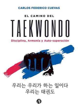 El Camino del Taekwon-do(Kobo/電子書)
