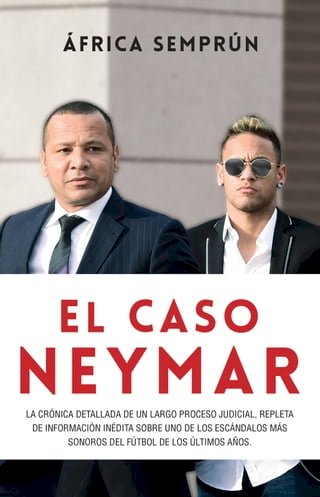 El caso Neymar(Kobo/電子書)