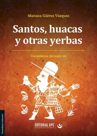 Santos, huacas y otras yerbas(Kobo/電子書)