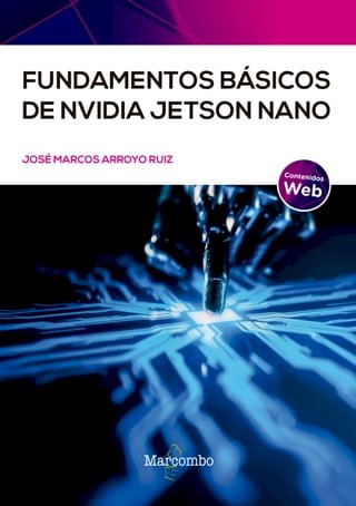 Fundamentos básicos de NVIDIA Jetso Nano(Kobo/電子書)