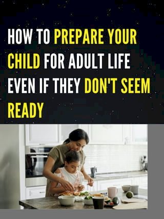 35 PRAGMATIC TIPS THAT WILL PREPARE YOUR CHILD FOR ADULT LIFE AND ITS RAPID ADAPTATION(Kobo/電子書)