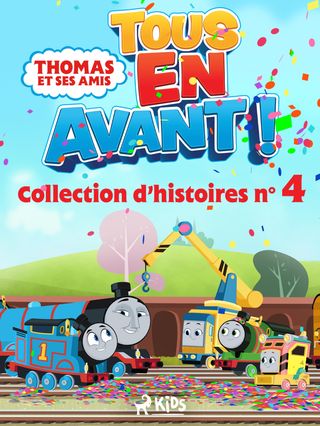 Thomas et ses amis - Tous en avant ! - Collection d'histoires n°4(Kobo/電子書)