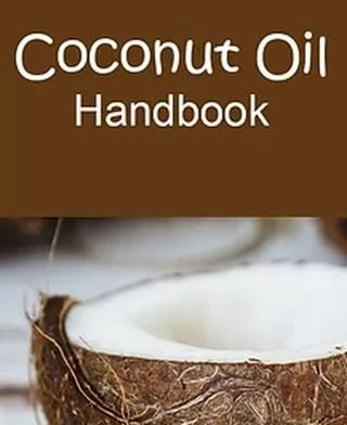 Coconut Oil Handbook(Kobo/電子書)