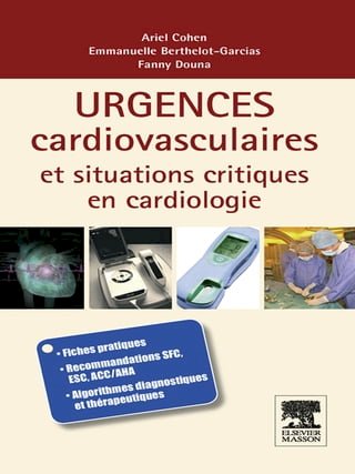 Urgences cardio-vasculaires et situations critiques en cardiologie(Kobo/電子書)