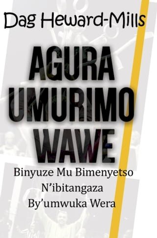 Agura Umurimo Wawe Binyuze Mu Bimenyetso N’ibitangaza By’umwuka Wera(Kobo/電子書)